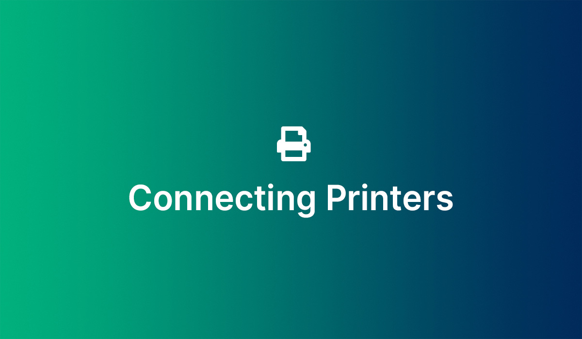 Triniteq - Connecting Printers