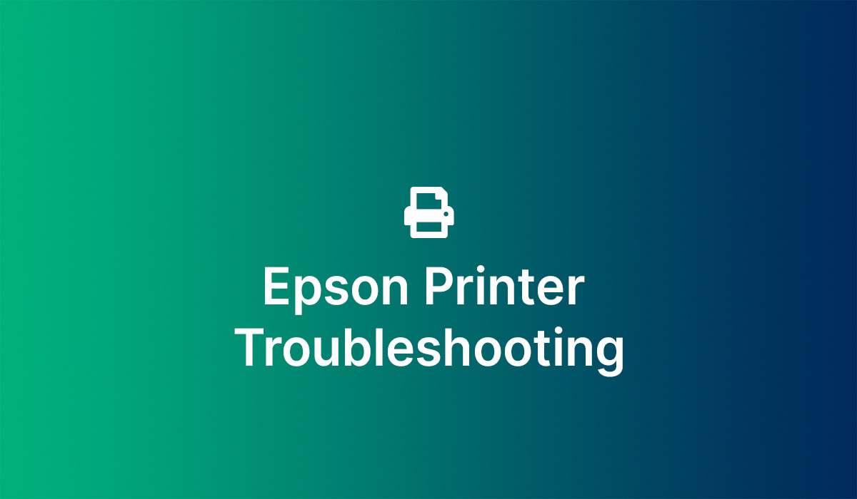Triniteq - Epson Printer troubleshooting